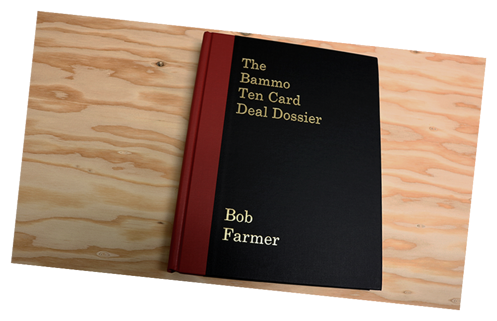 The Bammo Ten Card Deal Dossier by Bob Farmer - Magic Trick Book