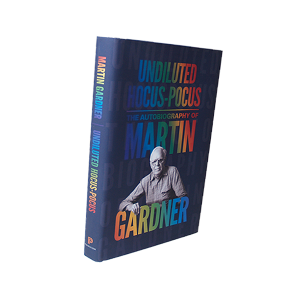 Undiluted Hocus-Pocus: The Autobiography of Martin Gardner - Book