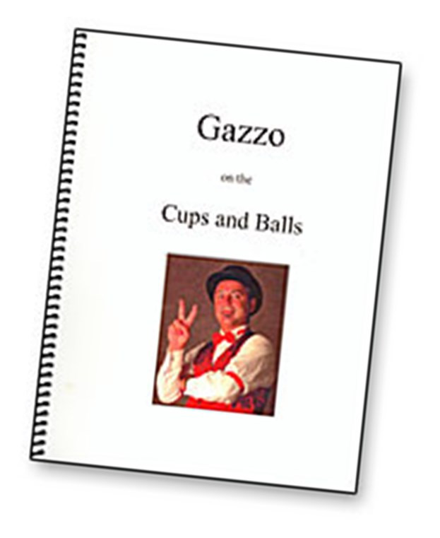 Gazzo on Cups & Balls - Magic Trick Book
