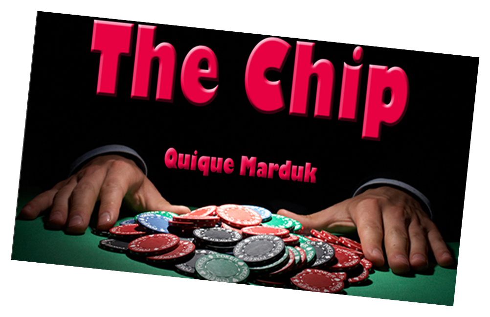 The Chip by Quique Marduk - Trick