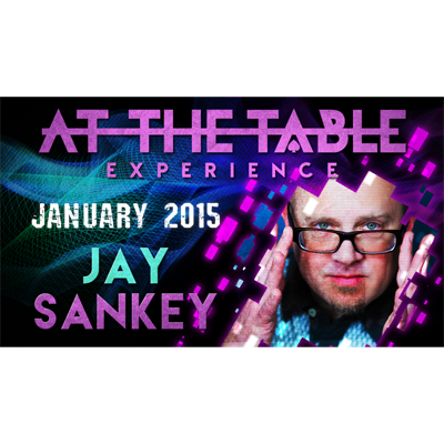 At the Table Live Lecture - Jay Sankey 01/21/2015 - video DOWNLOAD