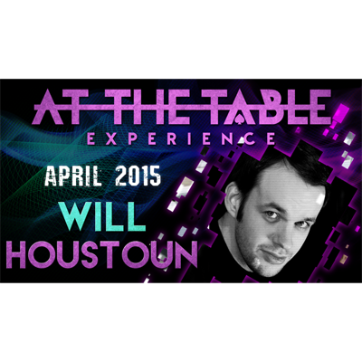 At the Table Live Lecture - Will Houstoun 4/15/2015 - video DOWNLOAD