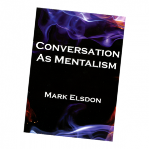 Conversation as Mentalism by Mark Elsdon - Book