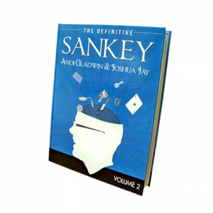 Definitive Sankey Volume 2 by Jay Sankey - Magic Trick Book