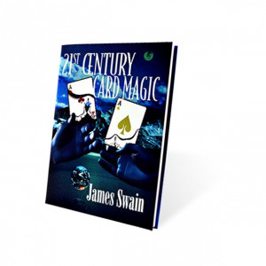 21st Century Card Magic by James Swain - Book