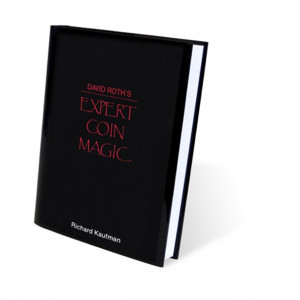 David Roth's Expert Coin Magic by Richard Kaufman- Book