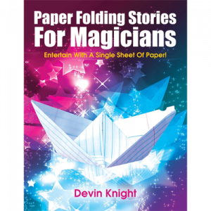 Paper Folding Stories for Magicians by Devin Knight - eBook DOWNLOAD