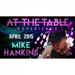 At the Table Live Lecture - Mike Hankins 4/8/2015 - video DOWNLOAD