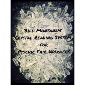 Crystal Reading System for Psychic Fair Workers by Bill Montana - eBook DOWNLOAD