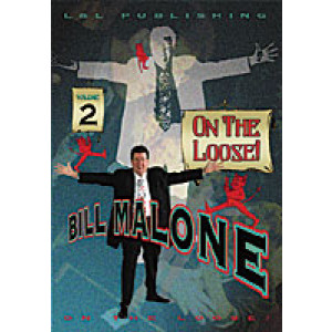 Bill Malone On the Loose #2 video DOWNLOAD