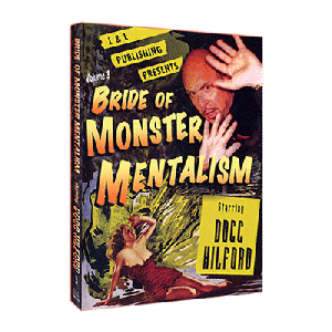 Bride Of Monster Mentalism - Volume 3 by Docc Hilford video DOWNLOAD