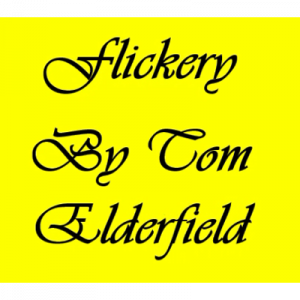 Flickery by Tom Elderfield - Video DOWNLOAD