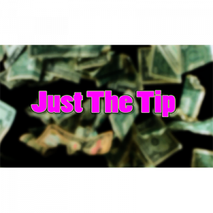 Just The Tip by Chris Randall - Video DOWNLOAD