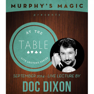 At the Table Live Lecture - Doc Dixon 9/17/2014 - video DOWNLOAD