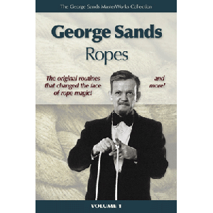 George Sands Masterworks Collection - Ropes (Book and Video) - Video DOWNLOAD