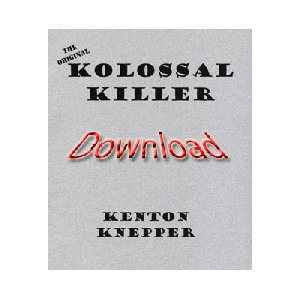 Kolossal Killer (Original) by Kenton Knepper eBook DOWNLOAD